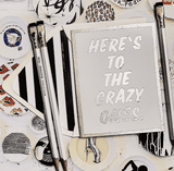 Here's to the Crazy Ones Greeting Card, Single Blank Card