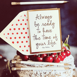 Always Be Ready to Have the Time Greeting Card, Single Folde