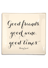 Good Friends, Good Wine, Good Times Decoupage Glass Tray