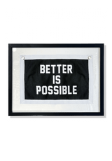 Better Is Possible Cut-And-Sewn Wool Felt Pennant Flag - Wholesale Ben's Garden