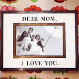 Bensgarden.com | Dear Mom, I Love You Copper & Glass Photo Frame - Bensgarden.com