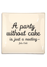 A Party Without Cake Decoupage Glass Tray