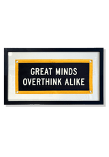 Great Minds Overthink Alike Cut-And-Sewn Wool Felt Pennant Flag - Wholesale Ben's Garden