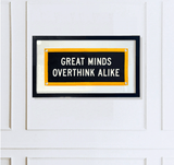 Great Minds Overthink Alike Cut-And-Sewn Wool Felt Pennant Flag - Wholesale Ben's Garden