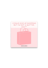 I Could Quit Shopping Stickies Pad // Min. Case Pack of 12 - Wholesale Ben's Garden