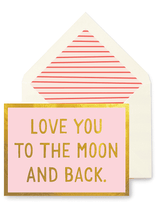 Bensgarden.com | Min. Case Pack // Love You To The Moon And Back Greeting Card, Single Folded Card or Boxed Set of 8 - Bensgarden.com