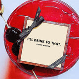 Min. Case Pack of 2 // I'll Drink To That Copper & Glass Coasters, Set of 4 - Wholesale Ben's Garden