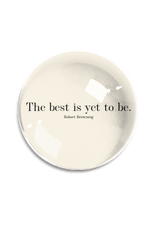 Min. Case Pack of 2 // The Best Is Yet To Be Crystal Dome Paperweight - Wholesale Ben's Garden
