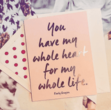 Bensgarden.com | Min. Case Pack of 6 // You Have My Whole Heart Greeting Card, Single Folded Card or Boxed Set of 8 - Bensgarden.com