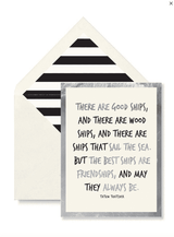 Bensgarden.com | Min. Case Pack // There Are Good Ships And There Are Wood Ships Greeting Card, Single Blank Card - Bensgarden.com