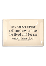 My Father Didn't Tell Me Decoupage Glass Tray - Wholesale Ben's Garden