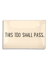 This Too Shall Pass Decoupage Glass Quote Tray - Wholesale Ben's Garden