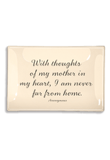 With Thoughts Of My Mother Decoupage Glass Tray - Wholesale Ben's Garden