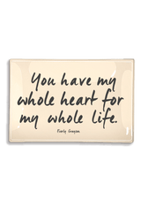 You Can Have My Whole Heart Decoupage Glass Tray