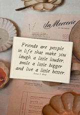 Friends Are People In Life Decoupage Glass Tray