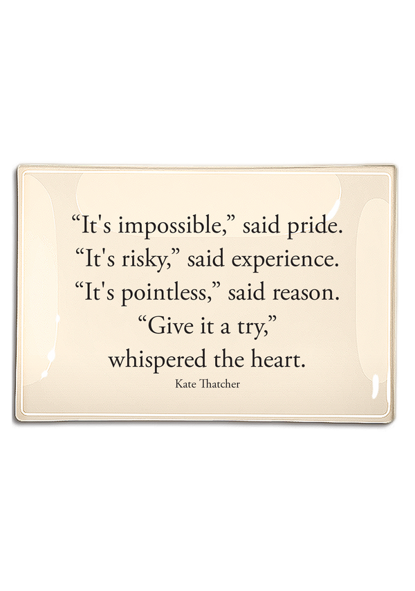 "It's Impossible," Said Pride Decoupage Tray