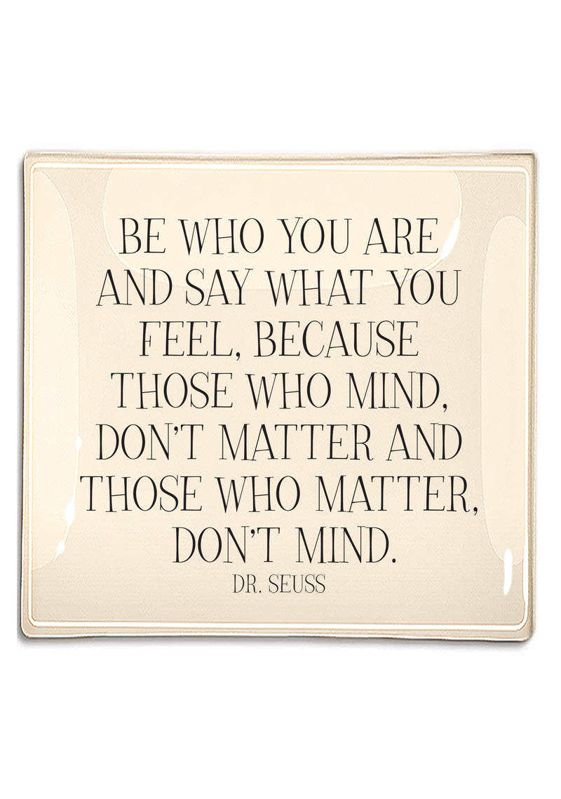Be Who You Are Decoupage Glass Tray