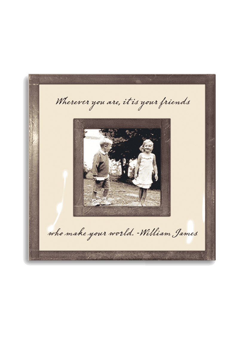 Wherever You Are It Is Your Friends 3"x 3" Copper & Glass Photo Frame
