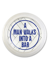 A Man Walks Into A Bar 4" Round Glass Coaster