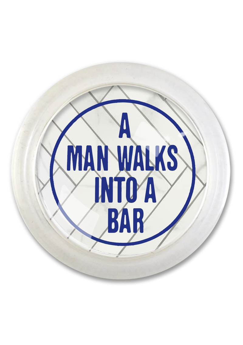 A Man Walks Into A Bar 4" Round Glass Coaster