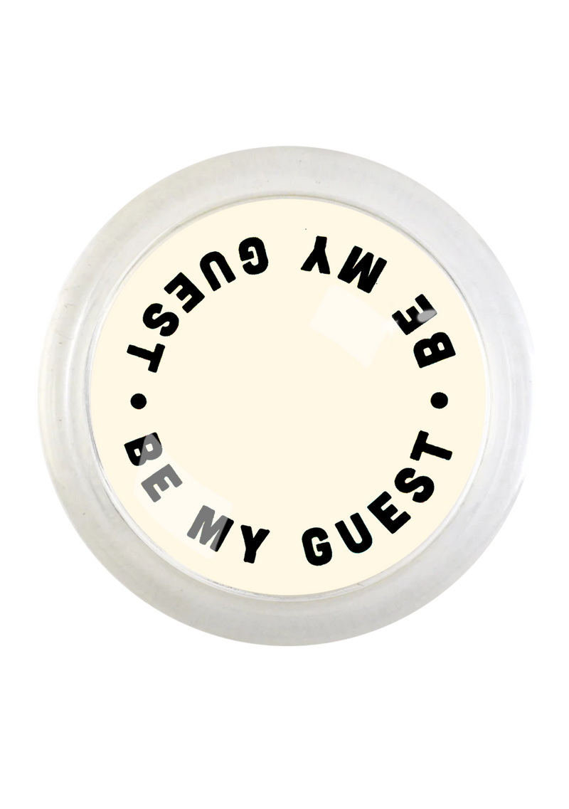 Be My Guest Cream 4" Round Glass Coaster