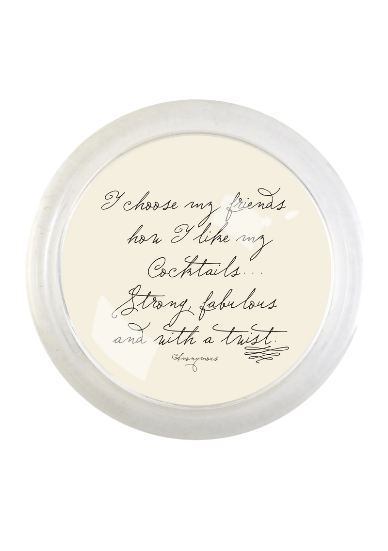 I Choose My Friends 4" Round Glass Coaster