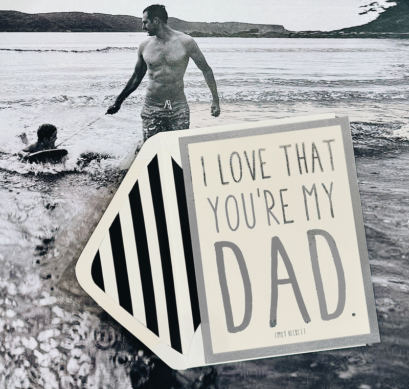 Min. Case Pack // I Love That You're My Dad, Single Folded Card or Boxed Set of 8