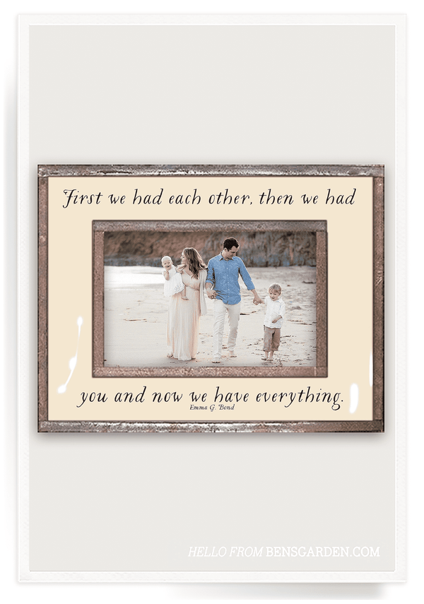 Bensgarden.com | First We Had Each Other, Then We Had You Copper & Glass Photo Frame - Bensgarden.com