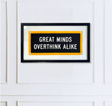 Great Minds Overthink Alike Cut-And-Sewn Wool Felt Pennant Flag - Wholesale Ben's Garden 