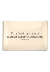 I'm Afraid My Train Of Thought Decoupage Glass Tray - Wholesale Ben's Garden 