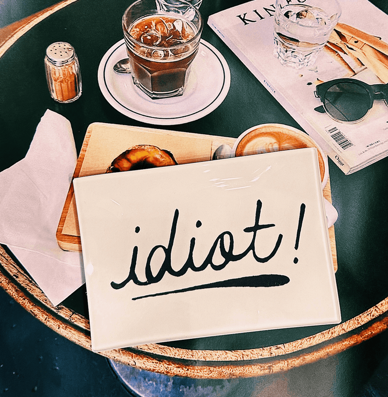 Idiot! Script Decoupage Glass Tray - Wholesale Ben's Garden 