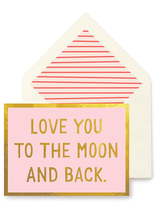 Bensgarden.com | Min. Case Pack // Love You To The Moon And Back Greeting Card, Single Folded Card or Boxed Set of 8 - Bensgarden.com