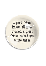 Min. Case Pack of 2 // A Good Friend Knows All Your Stories Crystal Dome Paperweight - Wholesale Ben's Garden 