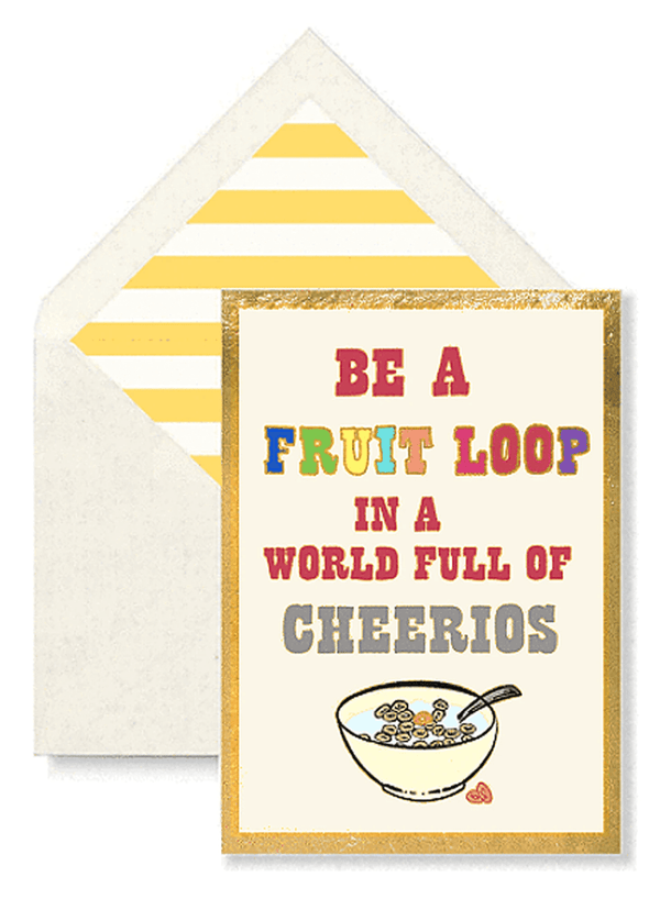 Bensgarden.com | Min. Case Pack // Why Be A Fruit Loop Greeting Card, Single Folded Card or Boxed Set of 8 - Bensgarden.com