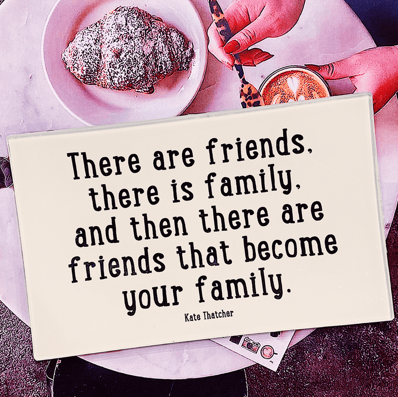 There Are Friends, There Is Family Decoupage Glass Tray - Wholesale Ben's Garden 