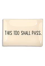 This Too Shall Pass Decoupage Glass Quote Tray - Wholesale Ben's Garden 