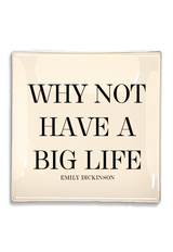 Why Not Have A Big Life Decoupage Glass Tray - Wholesale Ben's Garden 